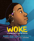 Woke: A Young Poet's Call to Justice - The Poetry Shop