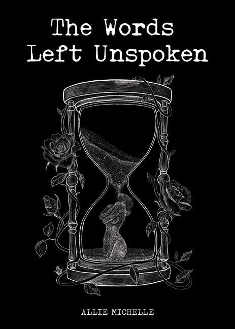 Words Left Unspoken - The Poetry Shop