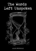 Words Left Unspoken - The Poetry Shop