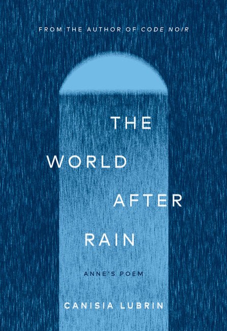 World After Rain: Anne's Poem - The Poetry Shop