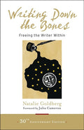 Writing Down the Bones: Freeing the Writer Within - GetBooks_book - The Poetry Shop
