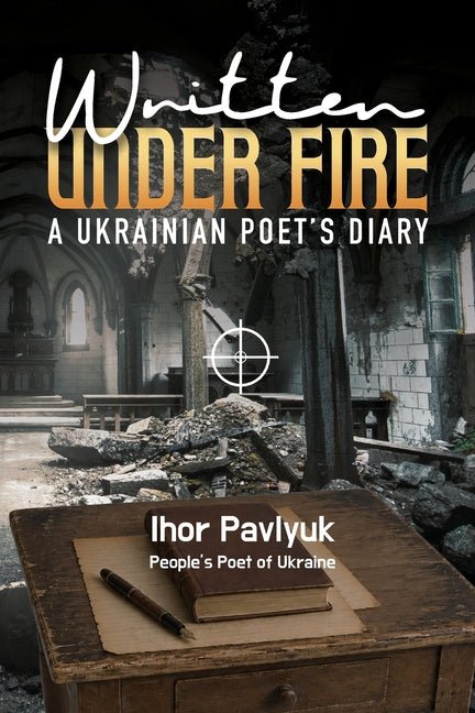 Written Under Fire - The Poetry Shop LLC