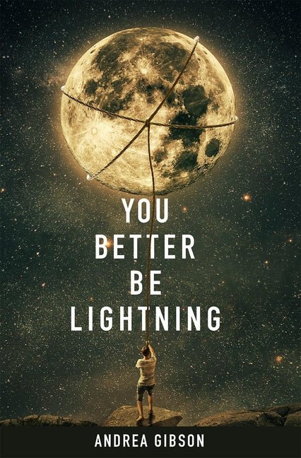 You Better Be Lightning - The Poetry Shop