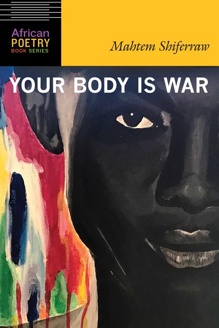 Your Body Is War - The Poetry Shop